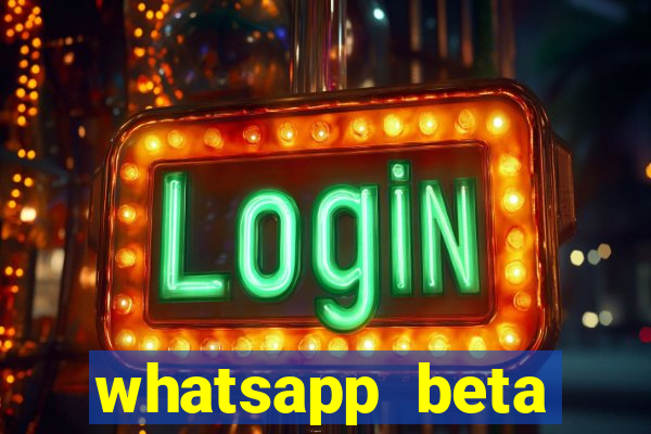 whatsapp beta 3.3.10 baixar